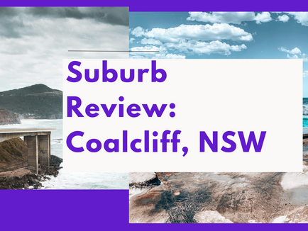 Suburb Review: Coalcliff, NSW