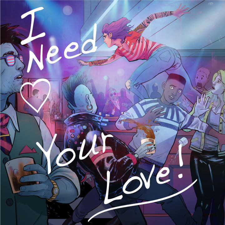 I need your Love