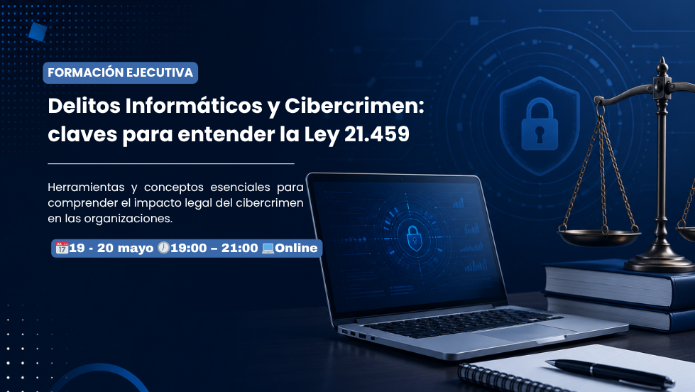 Delitos Informáticos y Cibercrimen: claves para entender la Ley 21.459