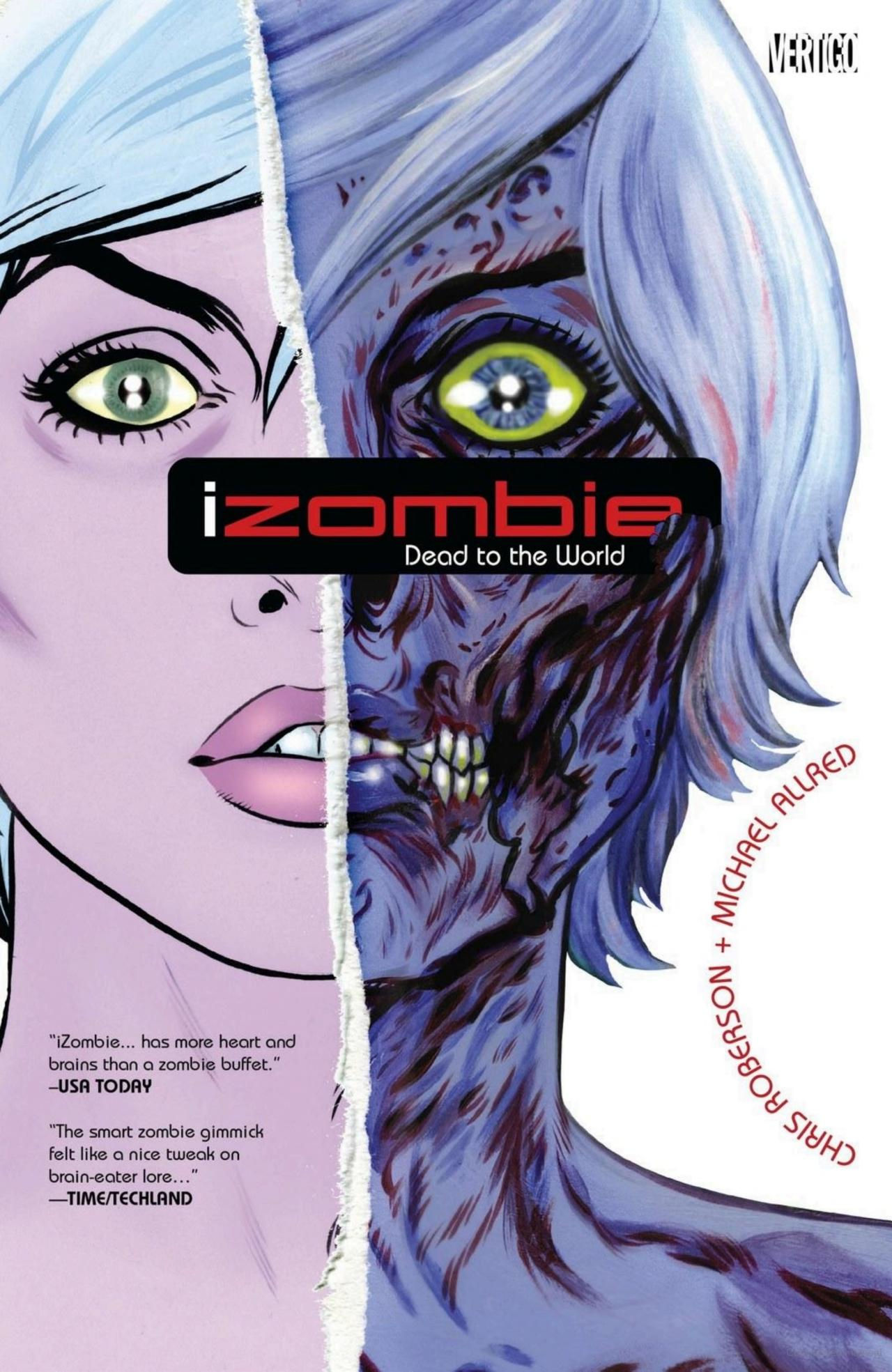 iZombie: Volume 01 Dead To The World