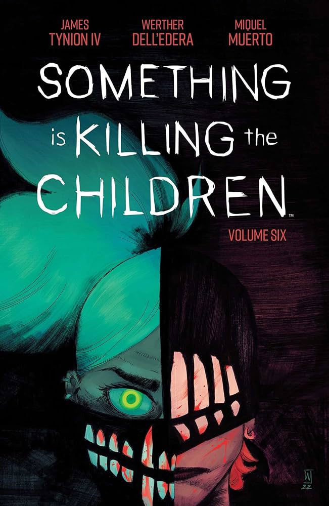 Something Is Killing The Children: Volume 6