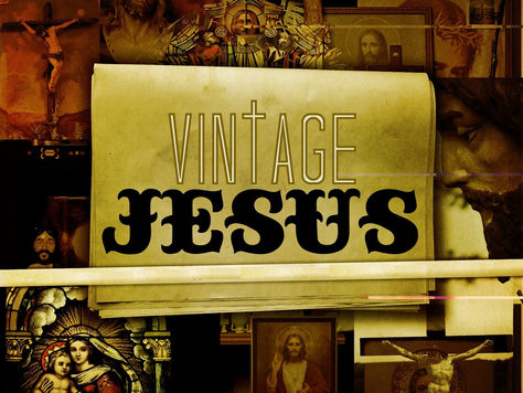 Vintage Jesus