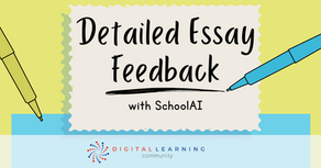 Get Detailed Feedback on Writing Assignments with SchoolAI!