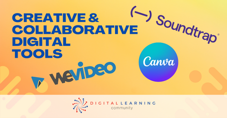 Creative & Collaborative Digital Tools