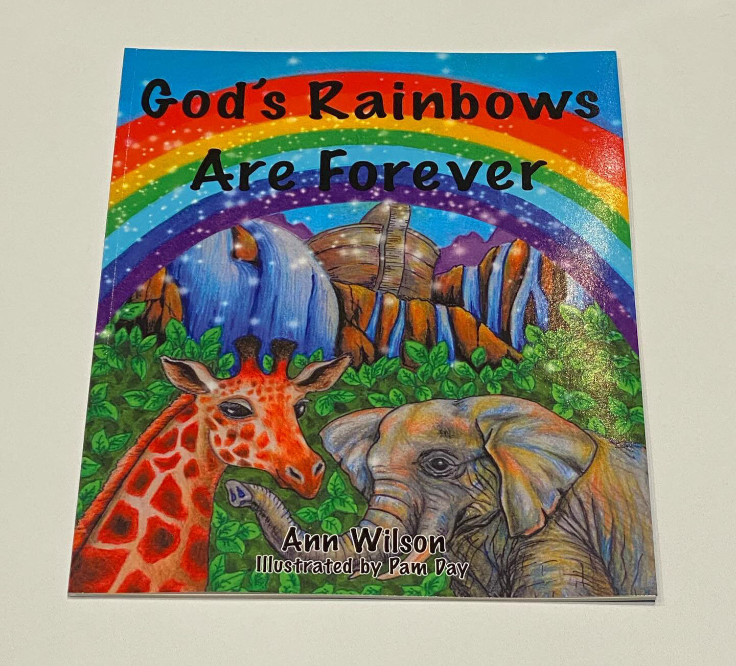 God's Rainbows Are Forever