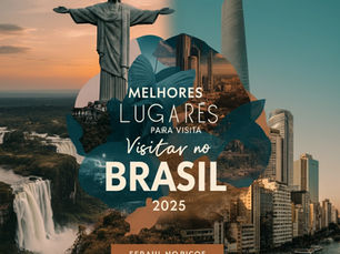 Melhores Lugares para Conhecer no Brasil: 10 Destinos Imperdíveis para Sua Próxima Viagem