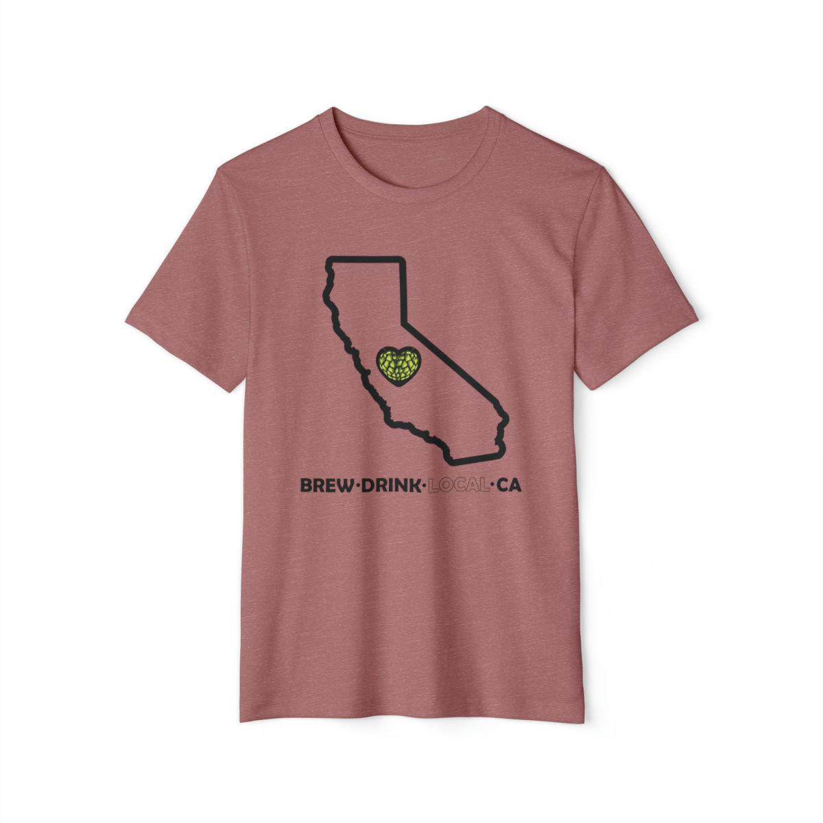 Brew • Drink • Local • CA | Unisex Short Sleeve Tee | Organic and Recycled