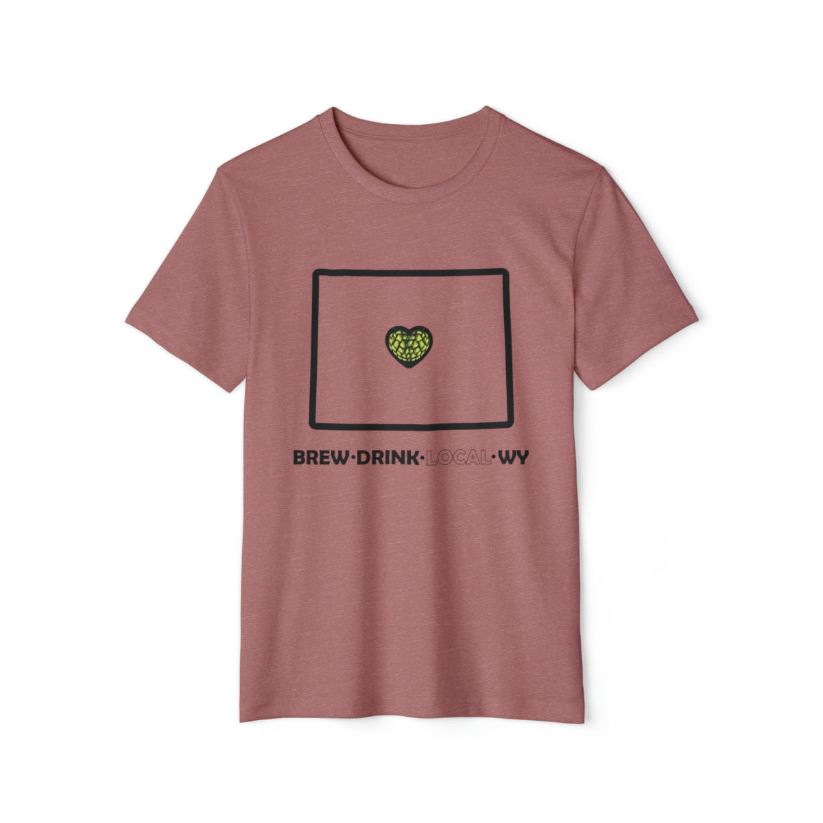 Brew • Drink • Local • WY | Unisex Short Sleeve Tee | Organic and Recycled