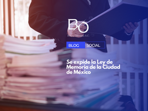 Se expide la Ley de Memoria de la Ciudad de México.