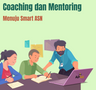 EBook - Coaching dan Mentoring Menuju Smart ASN