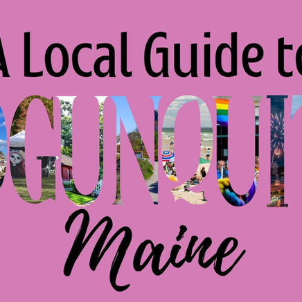 What’s It Like Living in Ogunquit, ME? - A Local Guide