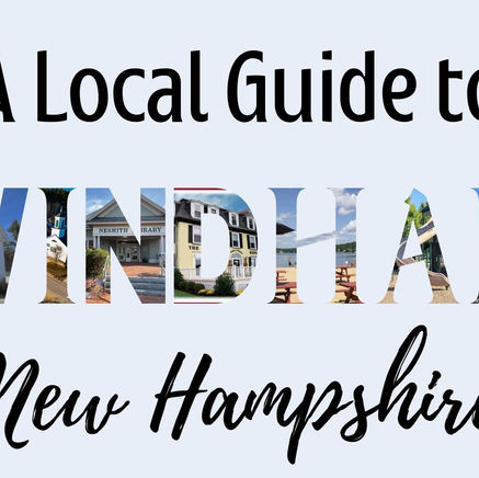 A Local Guide to Windham, NH