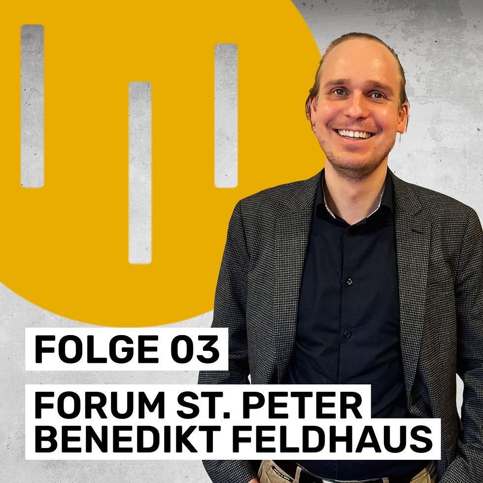 Folge 03 Forum St. Peter