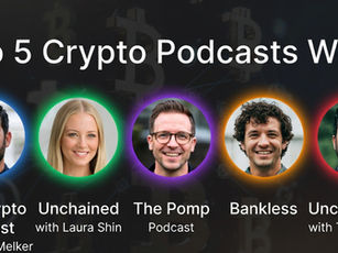 Top 5 crypto podcasts with host photos: Scott Melker, Laura Shin, The Pomp, Bankless, Trace Mayer. Dark background, colorful neon circles.