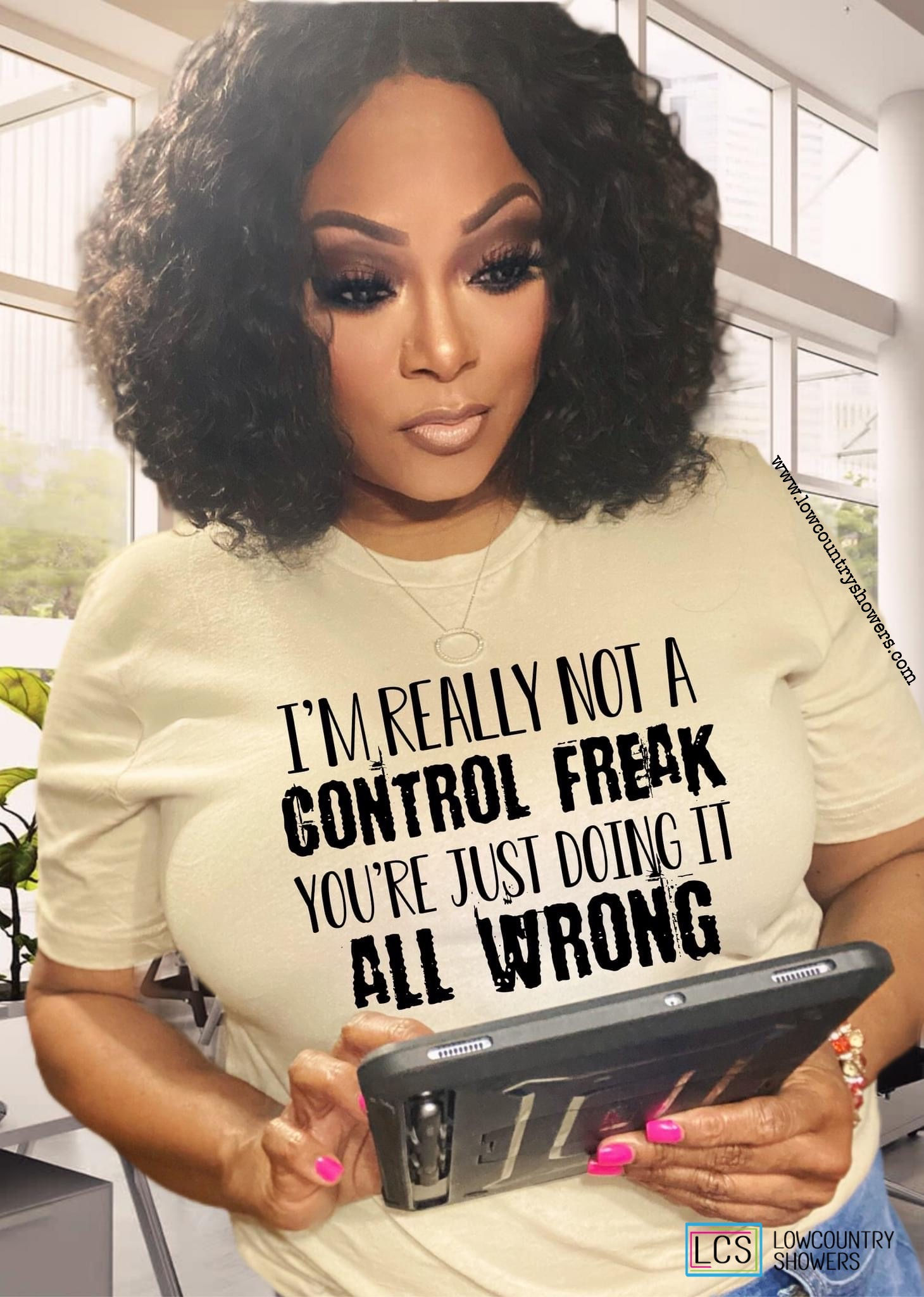 Cream shirt featuring the funny quote "I'm Really Not a Control Freak, You're Just Doing It All Wrong" in festive red and gre