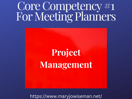 Project Management: Core Competency #1