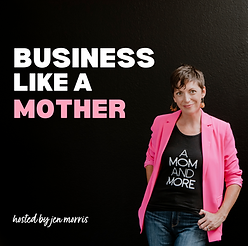 Business Like a Mother Podcast cover