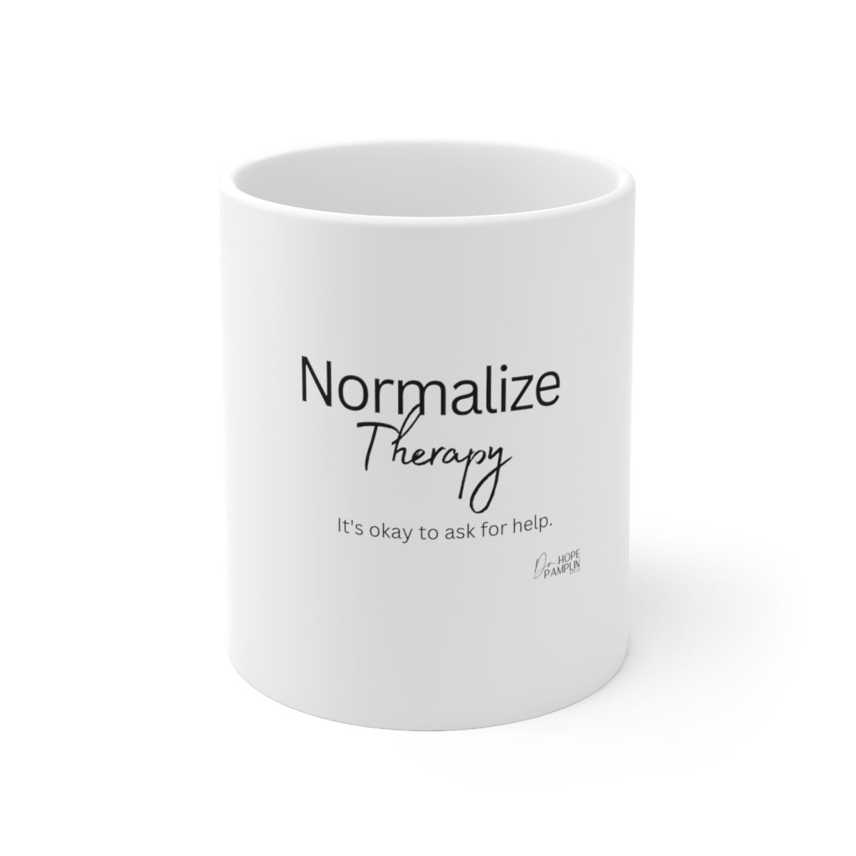 Normalize Therapy Ceramic Mug 11oz