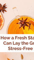 How a Fresh Start in November Can lay the Groundwork for a Stress-Free Holiday Season