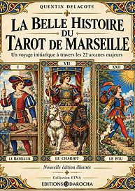 Couverture Livre La Belle Histoire du Tarot de Marseille nouvelle édition