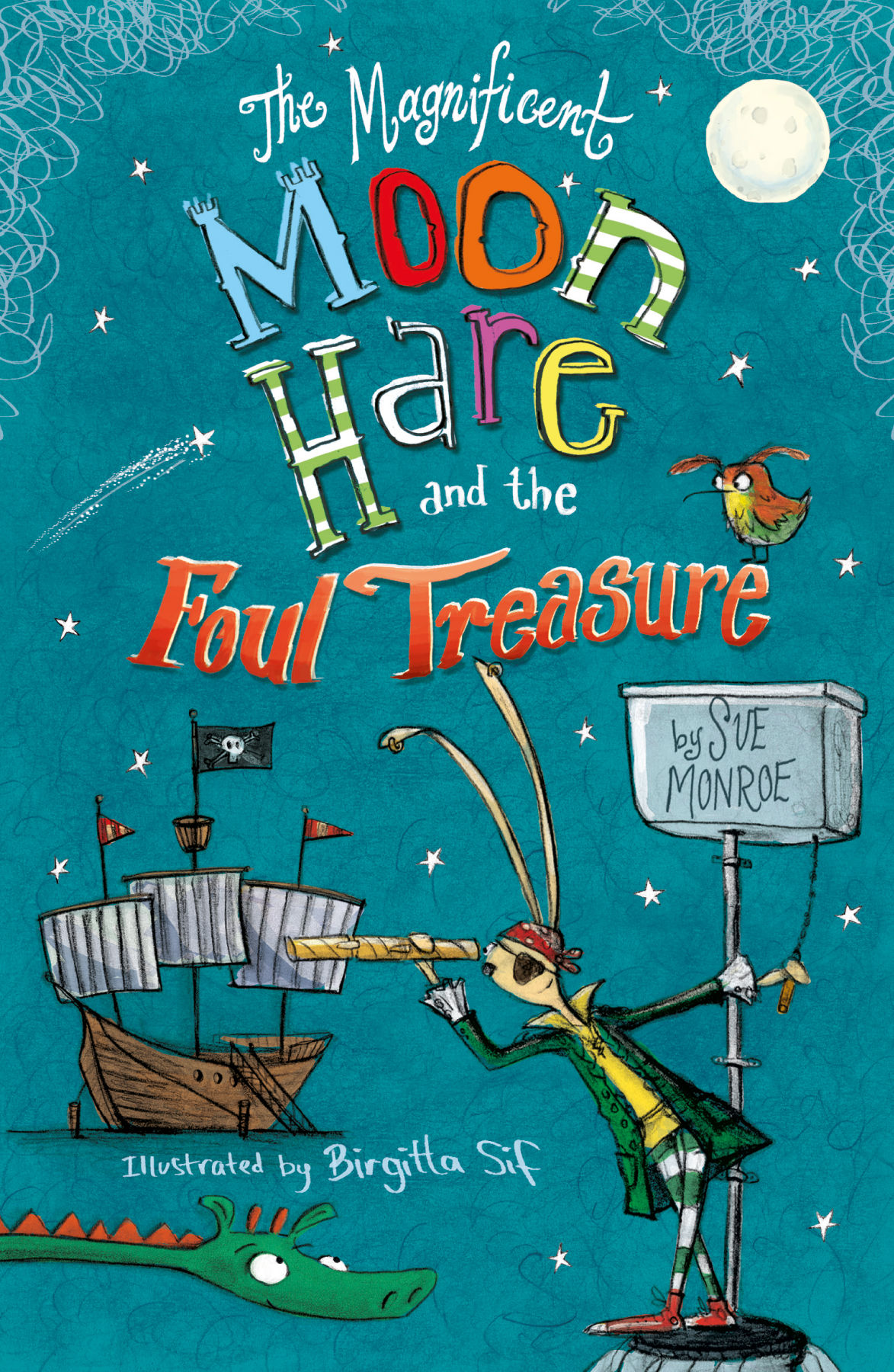 The Magnificent Moon Hare - FOUL TREASURE. Age 7+