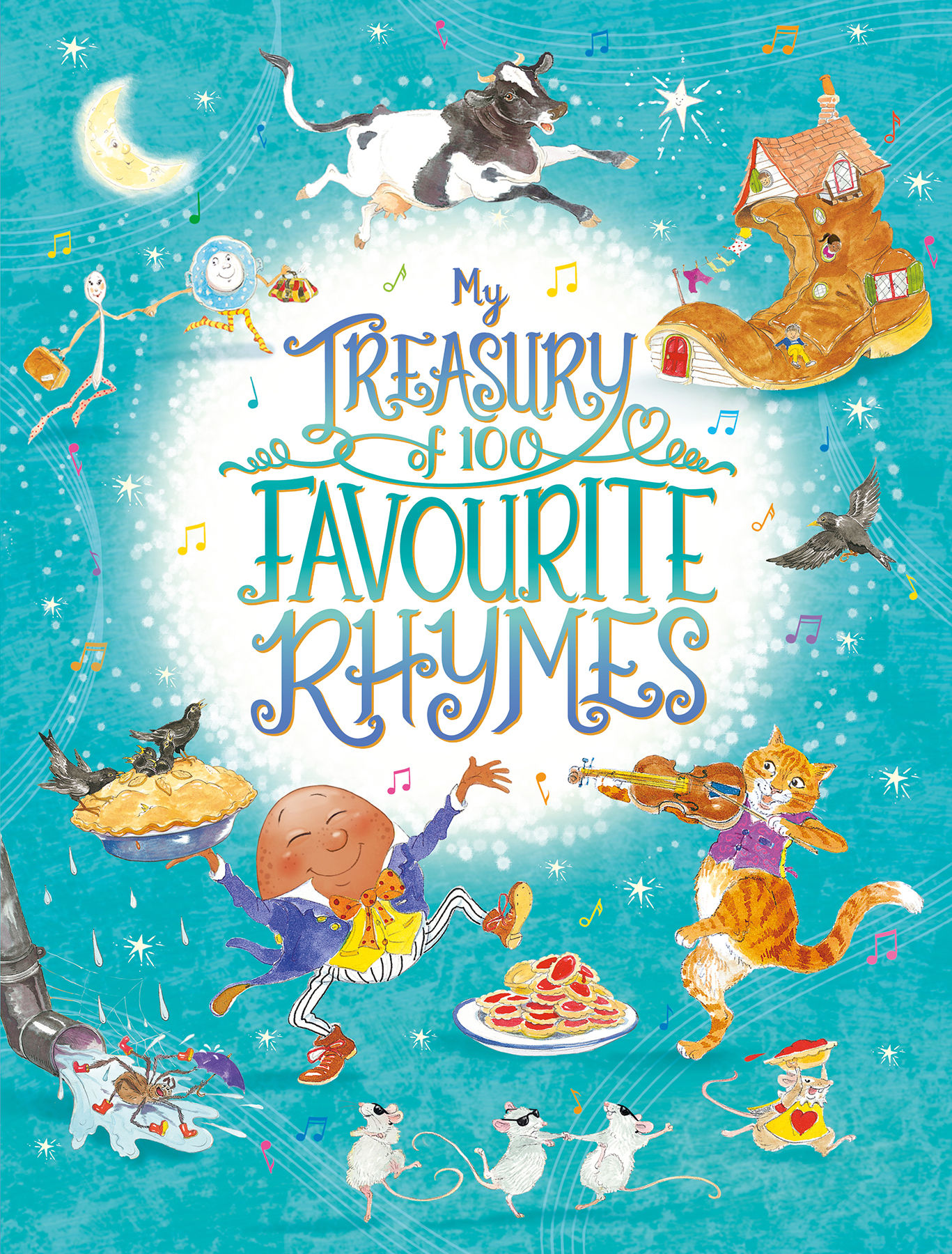 MY TREASURY OF 100 FAVOURITE RHYMES. Age 3+