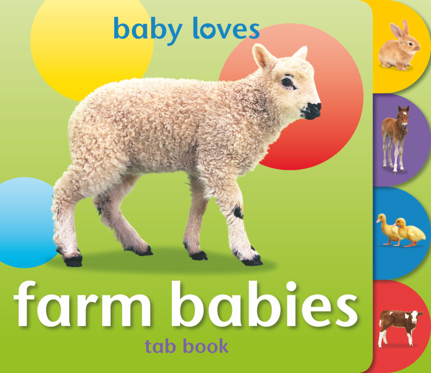 Baby Loves - FARM BABIES, Simple text and chunky rounded tabs, Age 0-3