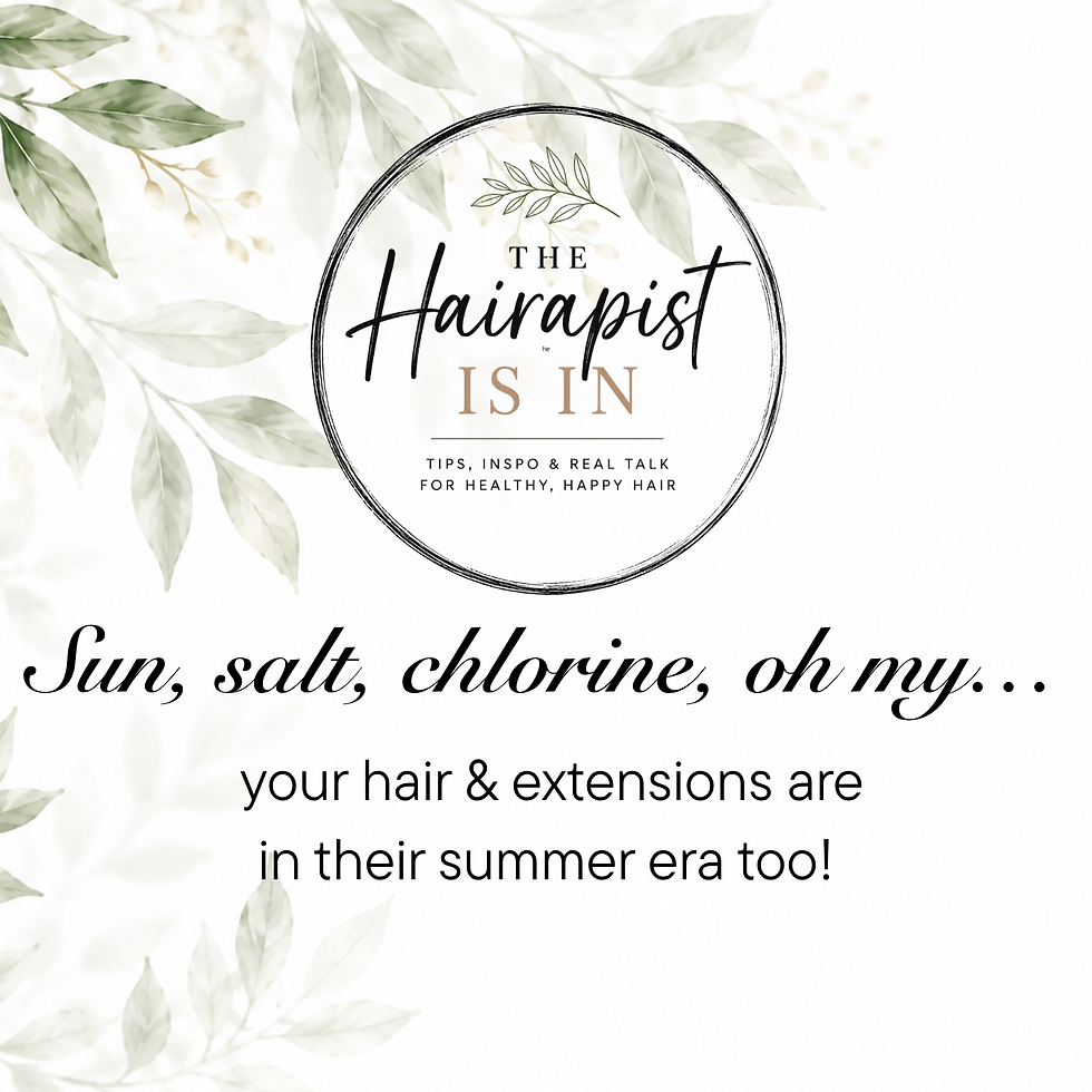 Sun, salt, chlorine, oh my… your hair & extensions are in their summer era too! ☀️✨