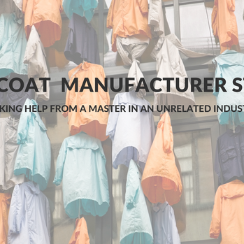 Raincoat Manufacturer Story