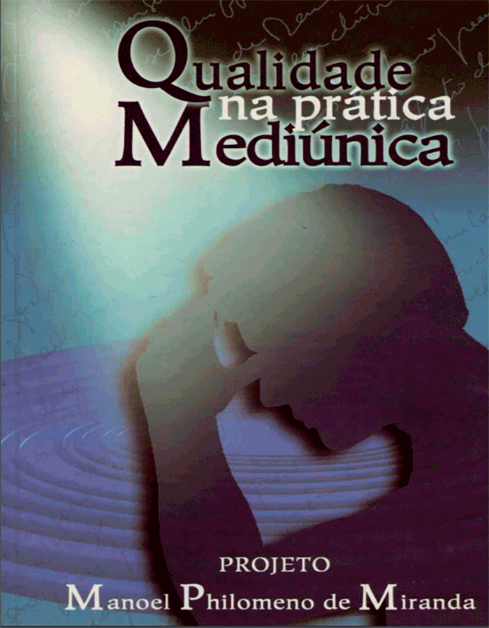 Qualidade na Prática Mediúnica
