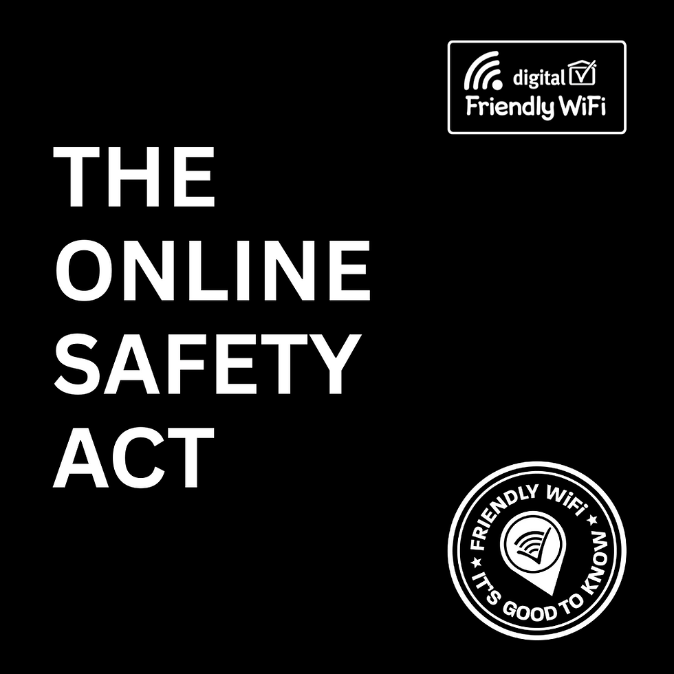 Is Your Public WiFi Safe? Understanding the Online Safety Act and the Role of Friendly WiFi Certification