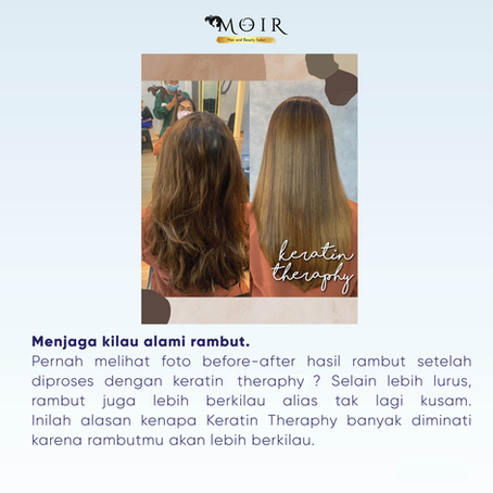 Salon Keratin, Ketahui Manfaat dan Jenis Treatmentnya