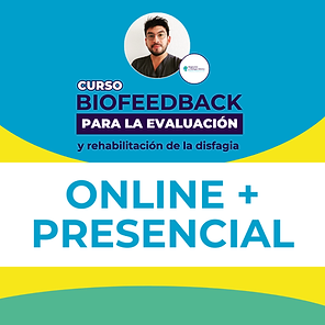 Curso Online y P: Biofeedback para la evaluación y rehabilitación de la disfagia