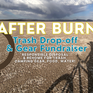 FOR IMMEDIATE RELEASE: After Burn - Trash Collection & Gear Fundraiser