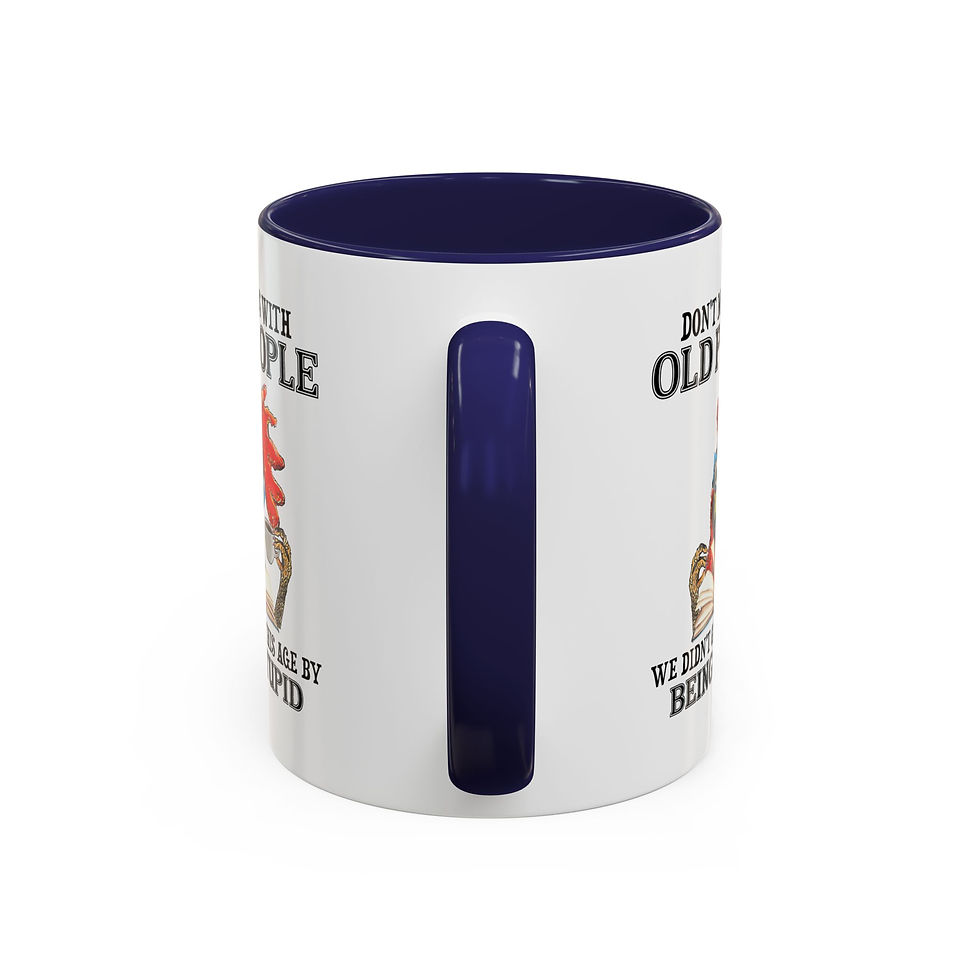Thumbnail: Coffee Mug - "Don't Mess With Old People" Funny Rooster Accent Mug (11/15oz)
