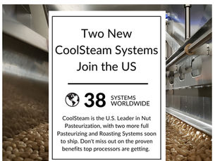 CoolSteam Nut Familiy is growing: Two new CoolSteam Full Nut Pasteurization Systems in the USA.