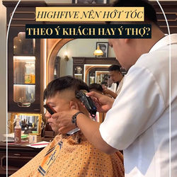 HỚT TÓC THEO Ý THỢ, HAY HỚT TÓC THEO Ý KHÁCH?