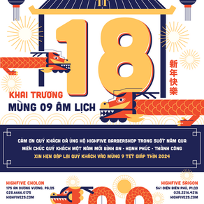 HIGHFIVE BARBERSHOP - THÔNG BÁO LỊCH NGHỈ TẾT VÀ KHAI TRƯƠNG