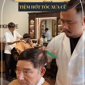 KẸT Ở NHỮNG KỈ NIỆM VỀ TIỆM TÓC XƯA CŨ