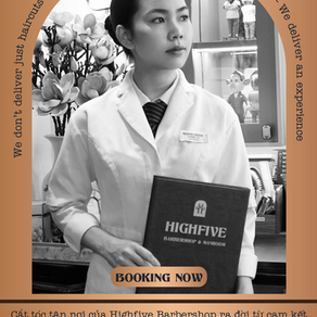 HOME BARBERING - DỊCH VỤ HỚT TÓC TẠI NHÀ CỦA HIGHFIVE - TIỆN LỢI & NHÂN VĂN