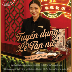 TUYỂN DỤNG LỄ TÂN – HIGHFIVE BARBERSHOP (CHI NHÁNH CHỢ LỚN)