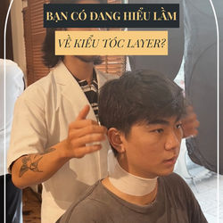 BẠN CÓ ĐANG HIỂU LẦM VỀ KIỂU TÓC LAYER?