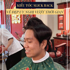 KIỂU TÓC SLICK BACK CỦA CHÂU NHUẬN PHÁT VÀ LƯU ĐỨC HOA