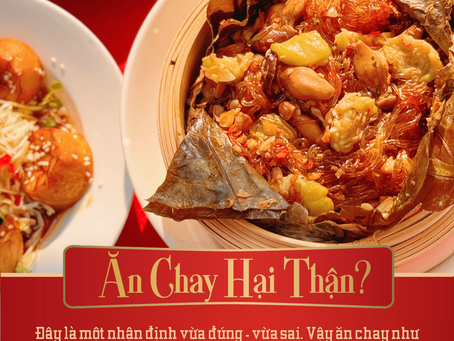 ĂN CHAY HẠI THẬN, CÓ THẬT HAY KHÔNG?
