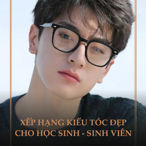 TOP 10 KIỂU TÓC ĐẸP CHO HỌC SINH  - SINH VIÊN HÈ NÀY!