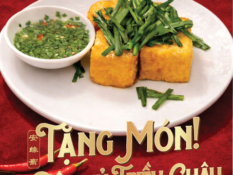 TẶNG MÓN CHAY - ĐẬU HỦ VÀNG TRIỀU CHÂU MỪNG LỄ NGUYÊN TIÊU