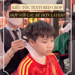 CHỌN TÓC TẾT CHO BÉ: NÊN CHỌN LAYER HAY CROP?