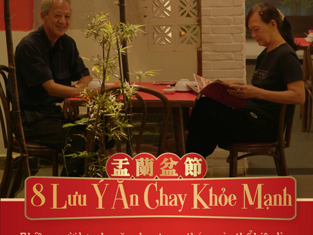 ĂN CHAY THÁNG VU LAN - 8 LƯU Ý KHI THAY ĐỔI CHẾ ĐỘ SANG ĂN CHAY VẪN GIỮ SỨC KHỎE VÀ NĂNG LƯỢNG.