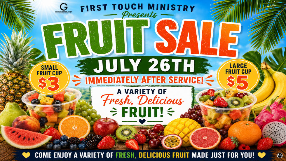 First Touch Ministry Fruit Sale 🍓