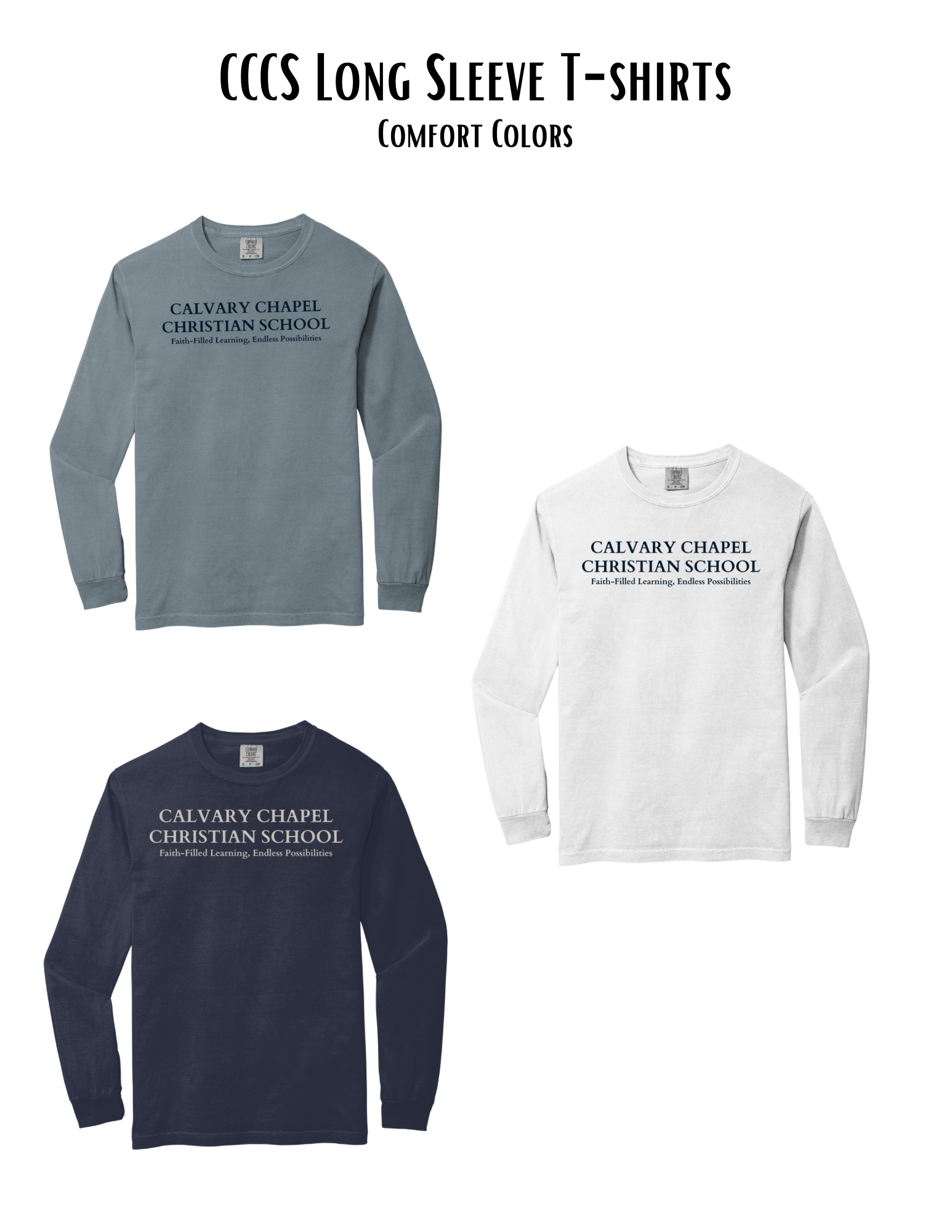 Pre-order CCCS Long Sleeve t-shirts- school name